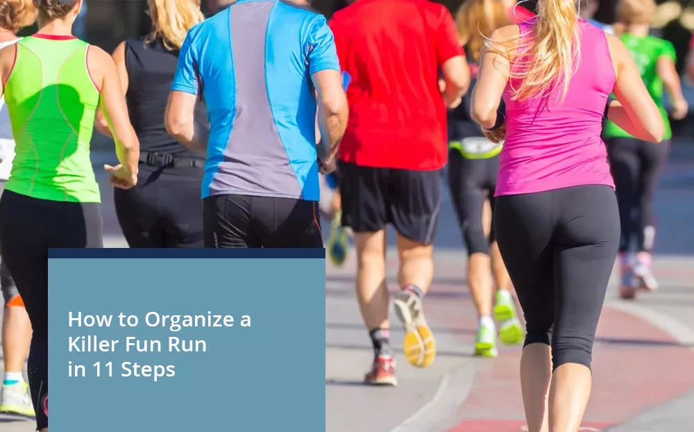 How to Organize a Killer Fun Run in 11 Steps