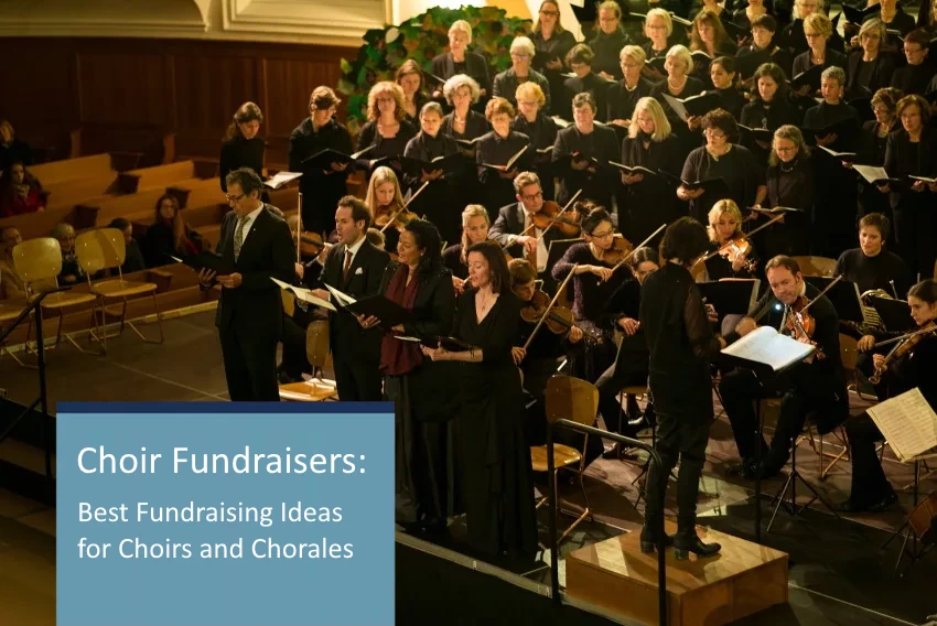 Choir Fundraisers: Best Fundraising Ideas for Choirs and Chorales