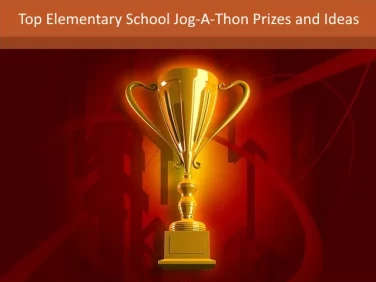 Top Elementary School Jog-A-Thon Prizes and Ideas