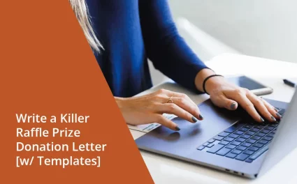 Write a Killer Raffle Prize Donation Letter [w/ Templates]