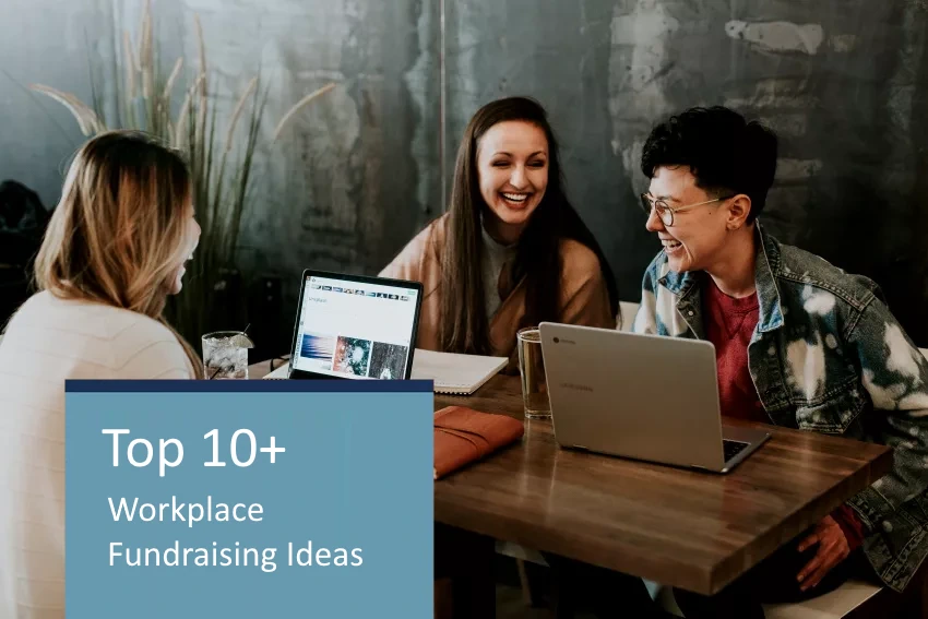 Top 10+ Workplace Fundraising Ideas