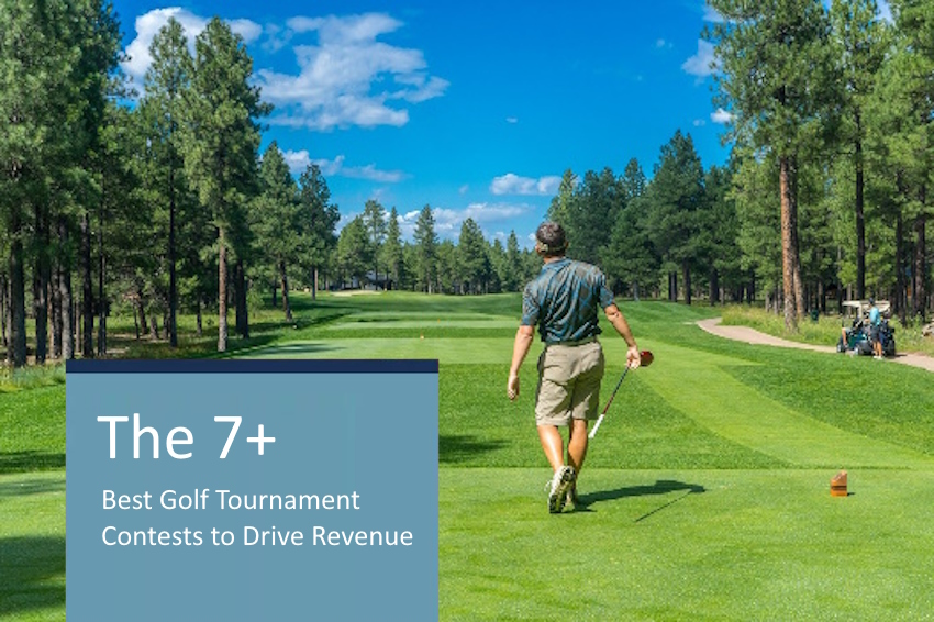 The 7+ Best Golf Tournament Contests to Drive Revenue