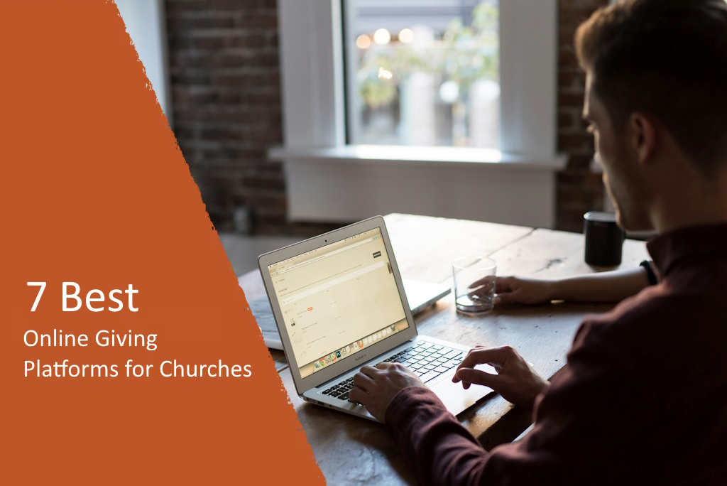 7 Best Online Giving Platforms for Churches